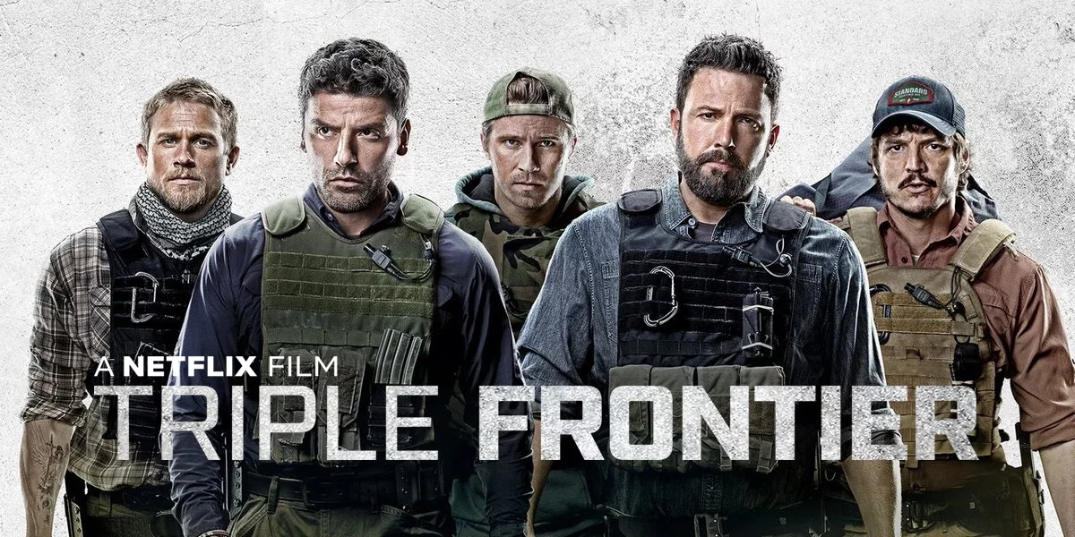  “Triple Frontier”, Zamanımızı Çalmayı Hak Ediyor I Yakup Can Yargıç