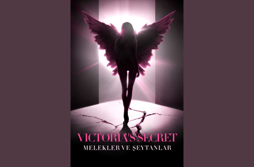  ‘Victoria’s Secret: Angels and Demons’ 15 Eylül’de Sadece Gain’de