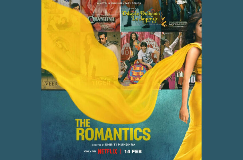  Netflix’ten Hindistan Yapımı ‘The Romantics’ Belgesel Serisi Geliyor