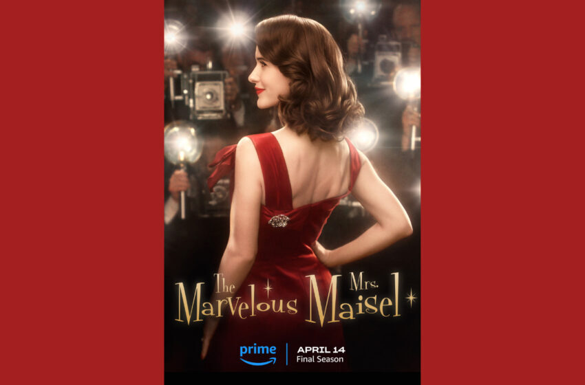  ‘The Marvelous Mrs. Maisel’ 14 Nisan’da Prime Video’da