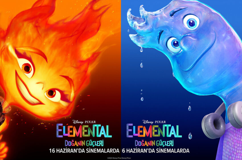  Disney ve Pixar İmzalı ‘Elemental: Doğanın Güçleri’nden Fragman Yayınlandı
