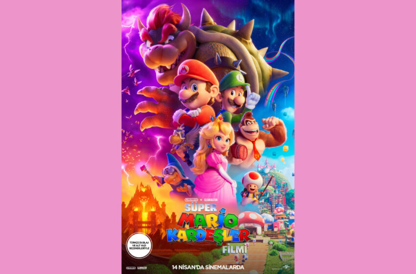  ‘Süper Mario Kardeşler’ Filmi 14 Nisan’da Vizyonda