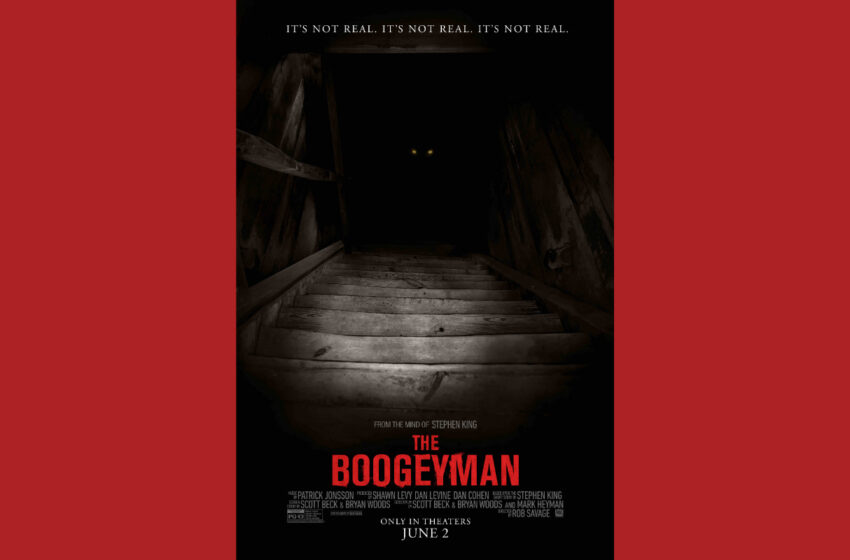  Stephen King’in Kısa Hikayesinden Uyarlanan ‘The Boogeyman’ 2 Haziran’da Vizyonda
