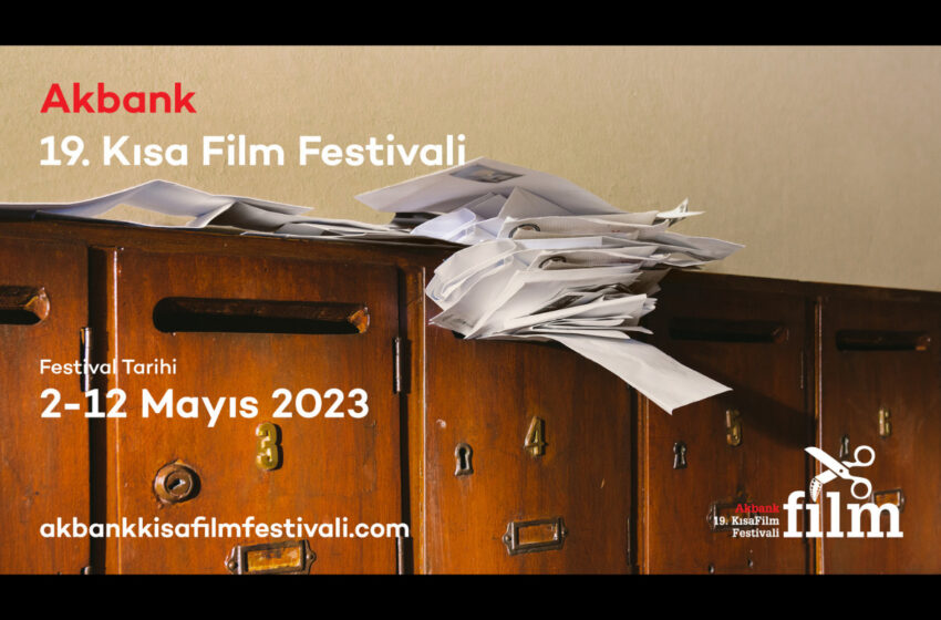  19. Akbank Kısa Film Festivali’nin Yeni Tarihleri Belirlendi