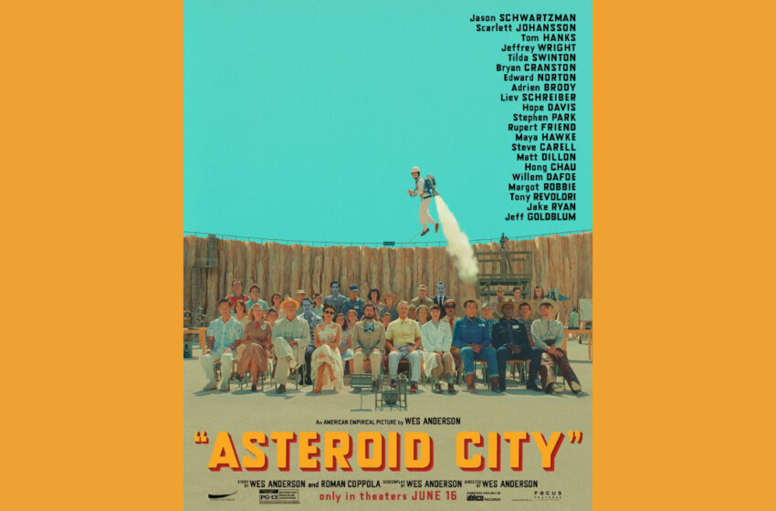 Wes Anderson’dan ‘Asteroid City’ Filminin Afişi Yayınlandı