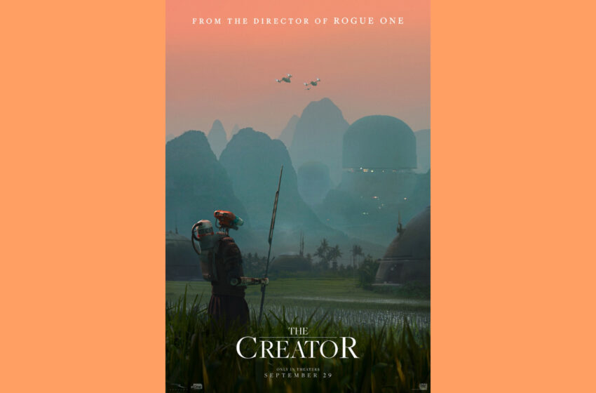  Gareth Edwards’ın Yönettiği ‘Yaratıcı’ Filminden Fragman ve Afiş Yayınlandı