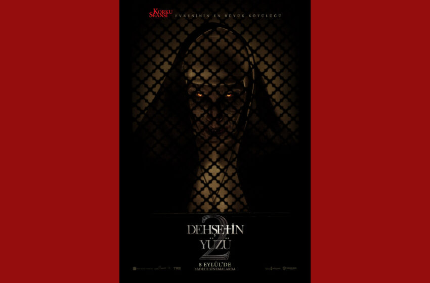  ‘Dehşetin Yüzü 2’ Korku Filmi 8 Eylül’de Vizyona Girecek