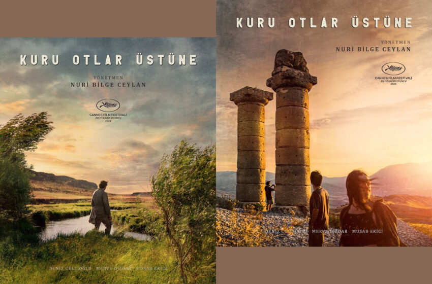  Nuri Bilge Ceylan’ın ‘Kuru Otlar Üstüne’ Filminin Türkçe Afişleri Yayınlandı
