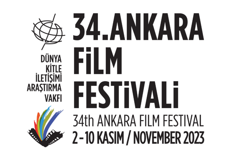  34. Ankara Film Festivali’nde Ulusal Uzun Film Yarışması’nda Yer Alacak Yapımlar Belli Oldu