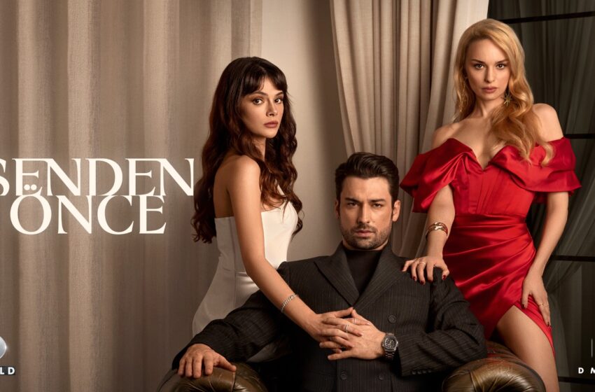  Another Trailer Released from Kanal D’s New Series ‘Senden Önce’