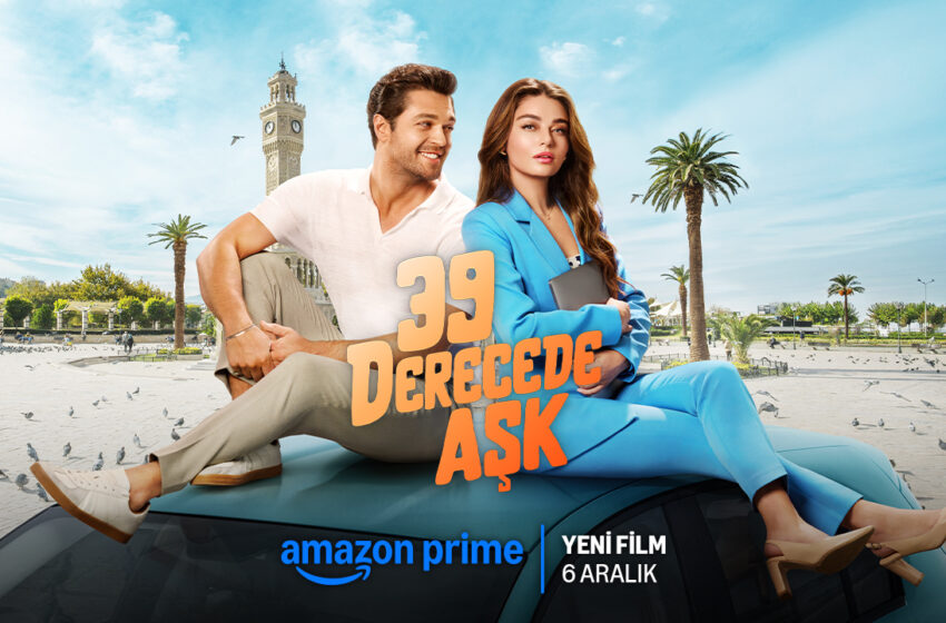  Prime Video Reveals Premiere Date and Poster for ’39 Derecede Aşk’