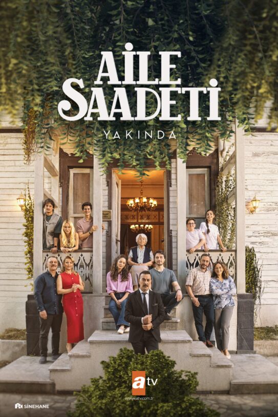 aile saadeti dizisi 