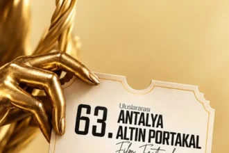 63. Antalya Altın Portakal Film Festivali Biletleri Satışa Çıkıyor