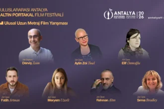 63. Antalya Altın Portakal Film Festivali’nde Ulusal Yarışma Jürisi Açıklandı