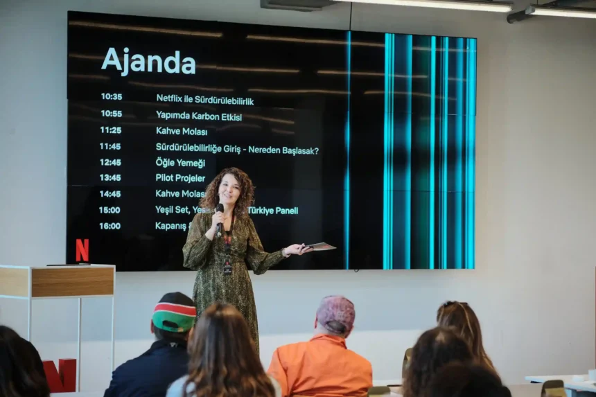 Netflix, Türkiye’de Sürdürülebilir Yapım Modellerini Masaya Yatırdı