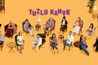 'Tuzlu Kahve', HBO Max ile 41 Ülkede Yayınlanacak